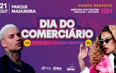 Dia do Comerciário será celebrado com shows de Gloria Gloove e Felipe Ret 